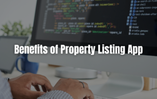 Web and App Development Agency UK: Benefits of Property Listing App